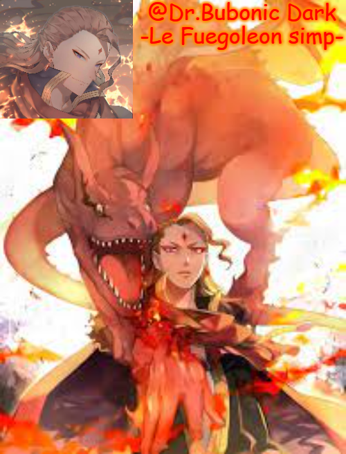 Bubonic's Fuegoleon tempo Blank Meme Template