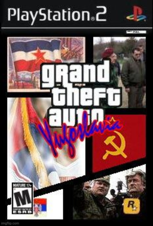 Grand Theft Auto Yugoslavia! | image tagged in grand theft auto yugoslavia | made w/ Imgflip meme maker