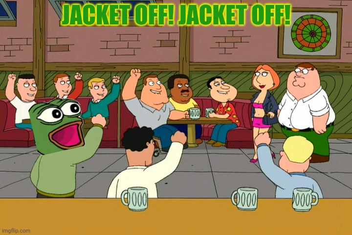 JACKET OFF! JACKET OFF! | made w/ Imgflip meme maker