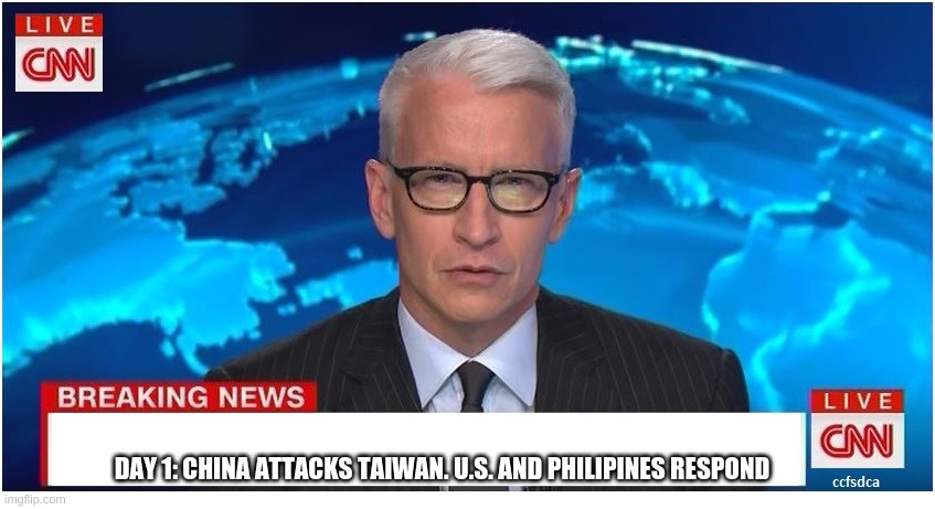 CNN Breaking News Anderson Cooper | DAY 1: CHINA ATTACKS TAIWAN. U.S. AND PHILIPINES RESPOND | image tagged in cnn breaking news anderson cooper | made w/ Imgflip meme maker