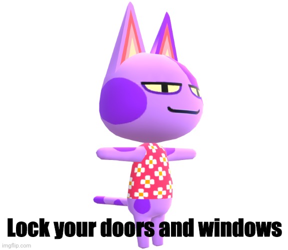 Lock your doors and windows | made w/ Imgflip meme maker