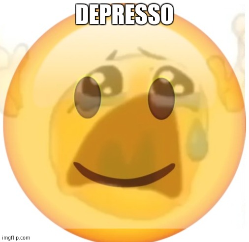 happy emoji on the outside, but crying on the inside | DEPRESSO | image tagged in happy emoji on the outside but crying on the inside | made w/ Imgflip meme maker