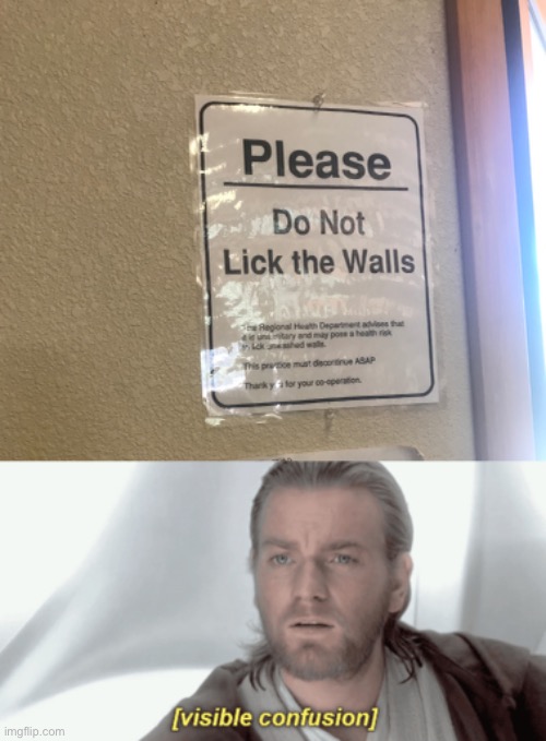 Why is it there is my question. | image tagged in obi-wan visible confusion | made w/ Imgflip meme maker