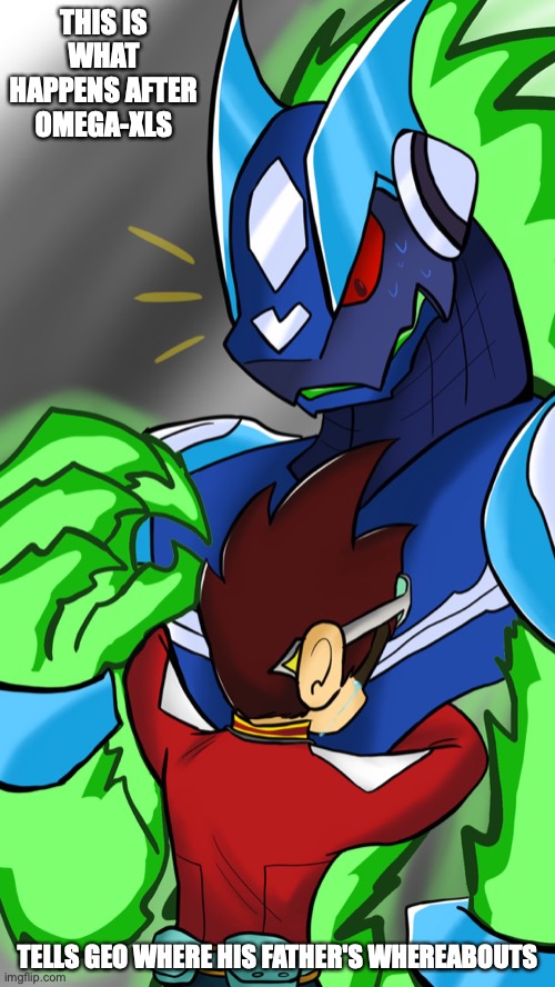 Geo Weeps on Omega-Xls' Chest | THIS IS WHAT HAPPENS AFTER OMEGA-XLS; TELLS GEO WHERE HIS FATHER'S WHEREABOUTS | image tagged in geo stelar,megaman,megaman star force | made w/ Imgflip meme maker