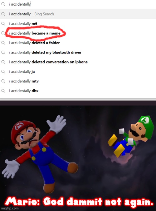 smg4 mario not again | image tagged in smg4 mario not again,funny,memes,help i accidentally,smg4 | made w/ Imgflip meme maker