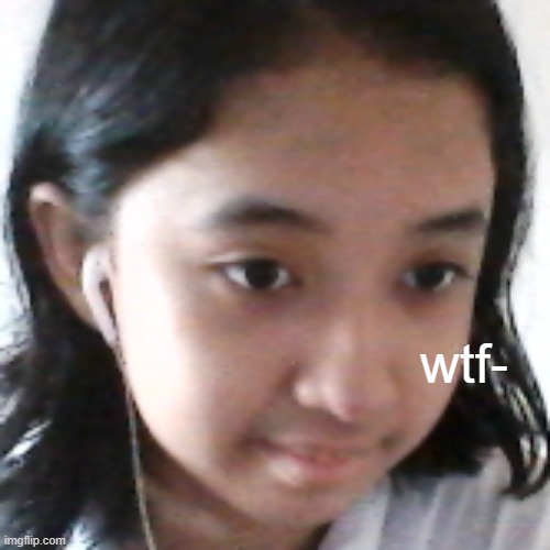 face reveal | wtf- | made w/ Imgflip meme maker
