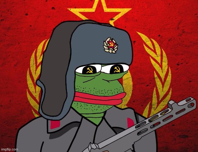 (For the ppl in IP, I'm not a communist and I don't support PEPE party) | image tagged in pepe soviet | made w/ Imgflip meme maker