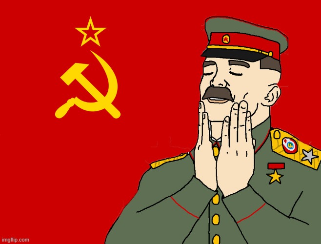 Soviet feelings intensify | image tagged in soviet feelings intensify | made w/ Imgflip meme maker