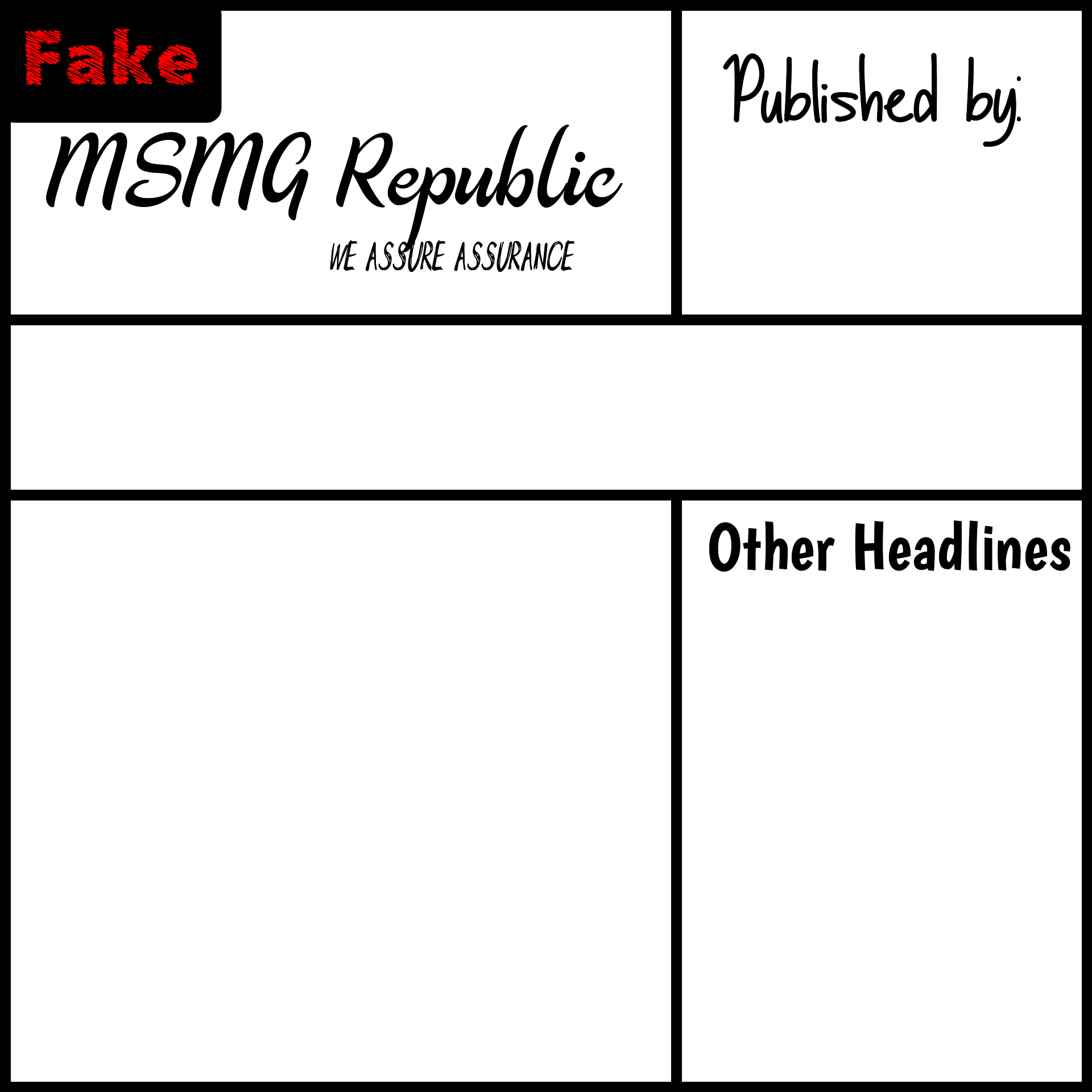 High Quality MSMG Republic Newspaper (Fake) Blank Meme Template
