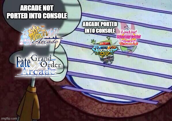 Japanese game in nutshell | ARCADE NOT PORTED INTO CONSOLE; ARCADE PORTED INTO CONSOLE | image tagged in squidward window | made w/ Imgflip meme maker