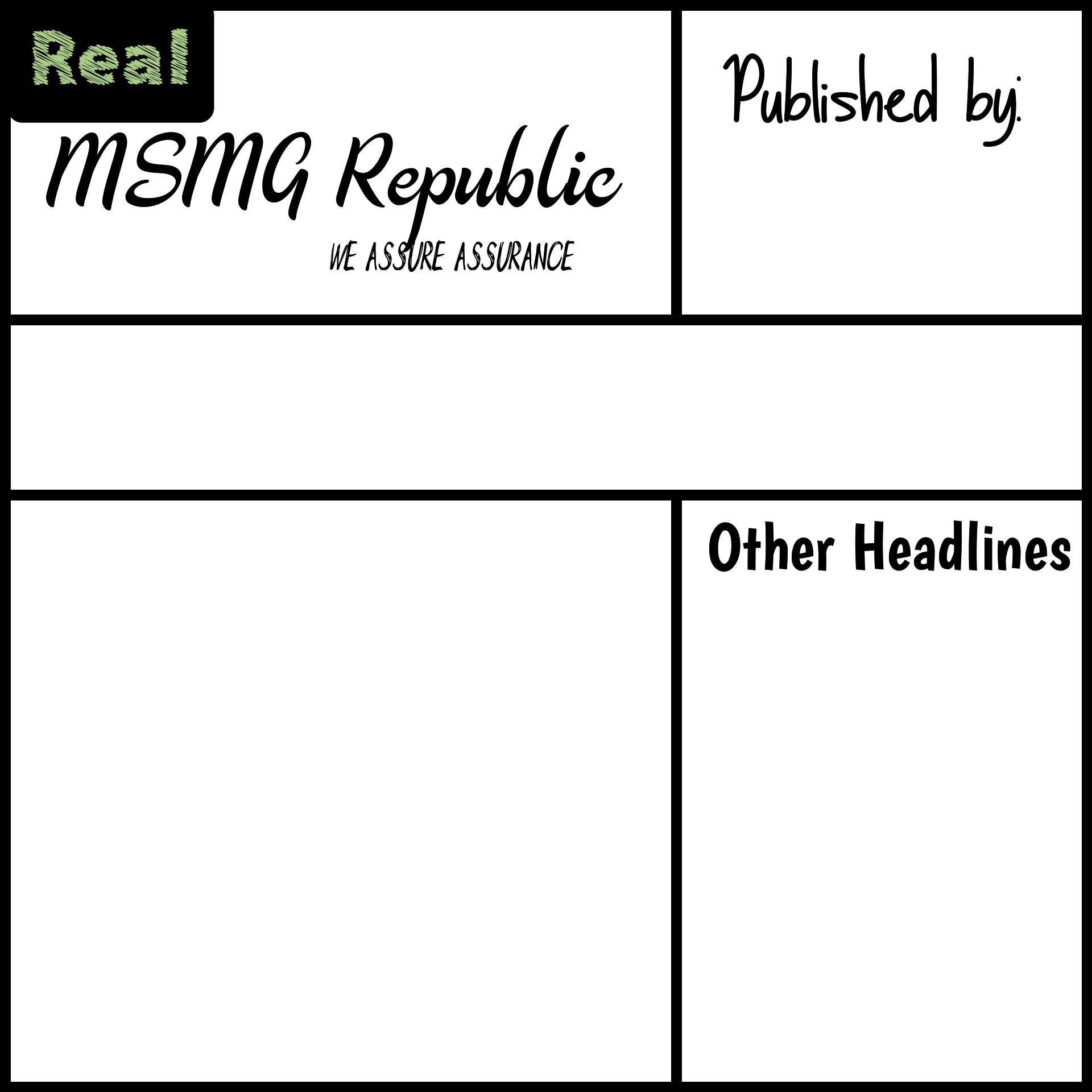 High Quality MSMG Republic Newspaper (Real) Blank Meme Template