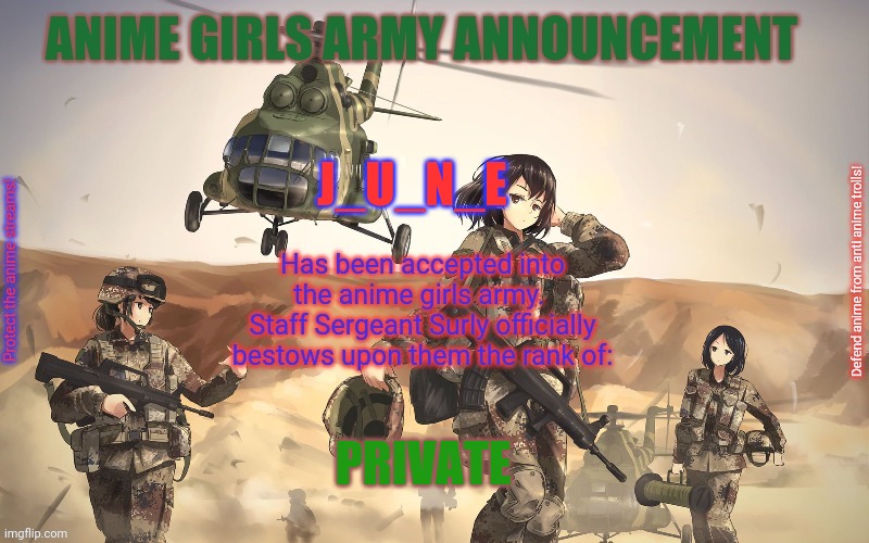 Anime Girls Army | J_U_N_E PRIVATE | image tagged in anime girls army | made w/ Imgflip meme maker