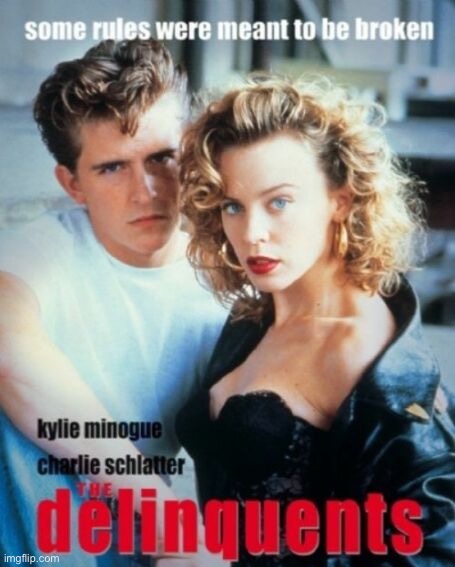 Kylie The Delinquents | image tagged in kylie the delinquents | made w/ Imgflip meme maker