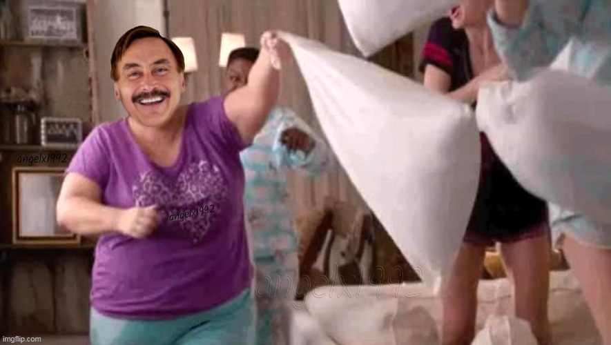 mike lindell's civil war pillow fight party | image tagged in my pillow,clown car republicans,mike lindell,pillow fight,scumbag republicans,pillow | made w/ Imgflip meme maker