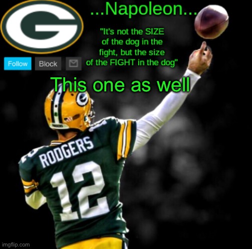 This one as well | image tagged in napoleon's packers temp | made w/ Imgflip meme maker