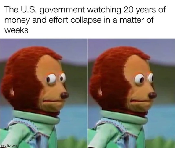 image tagged in politics,government,collapse | made w/ Imgflip meme maker