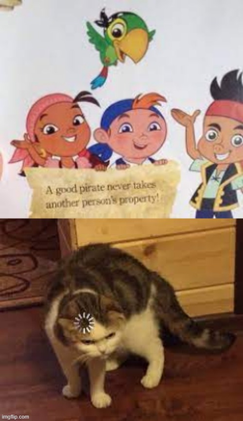 wat | image tagged in what,pirates,memes,loading cat,funny memes,xd | made w/ Imgflip meme maker