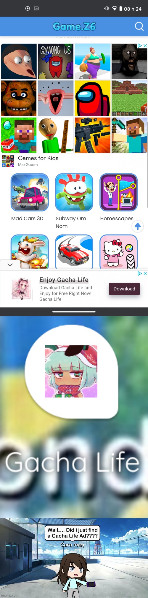 I saw a Gacha Life Ad on a website called GameZ6 and i had the game before. | image tagged in gacha life wait did i just find a gacha life ad,gacha life,ads | made w/ Imgflip meme maker