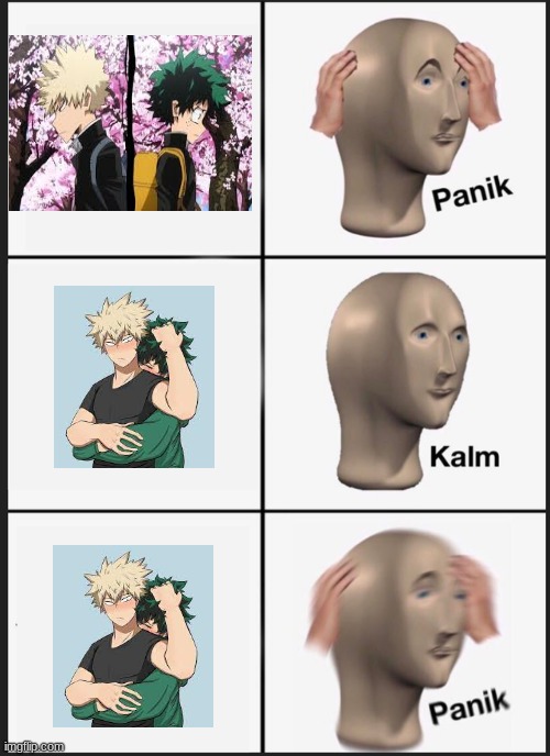 NO... NUH-UH... i hate fan art ? | image tagged in memes,panik kalm panik,bakugo,deku | made w/ Imgflip meme maker