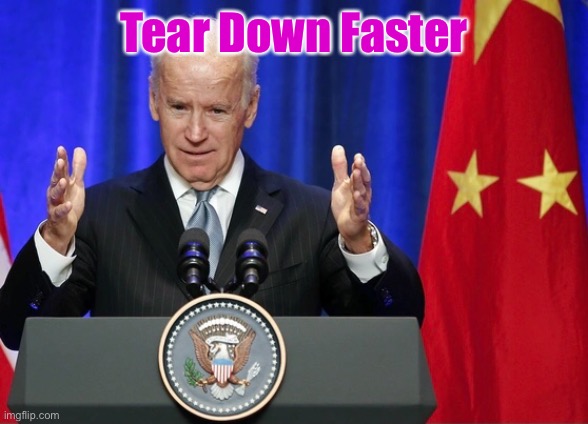 Beating Jimmy Carter by a landslide | Tear Down Faster | image tagged in joe biden,handlers communist agenda,tearing down america,worst president ever | made w/ Imgflip meme maker