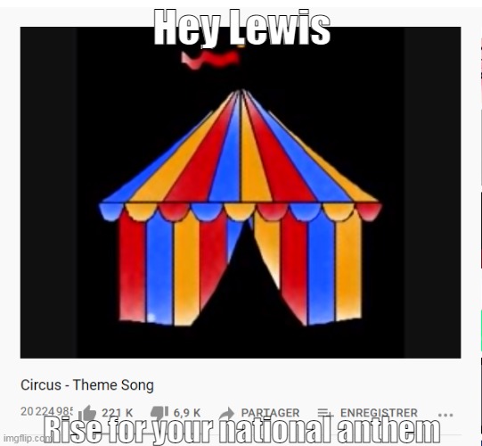 Hey Lewis; Rise for your national anthem | made w/ Imgflip meme maker