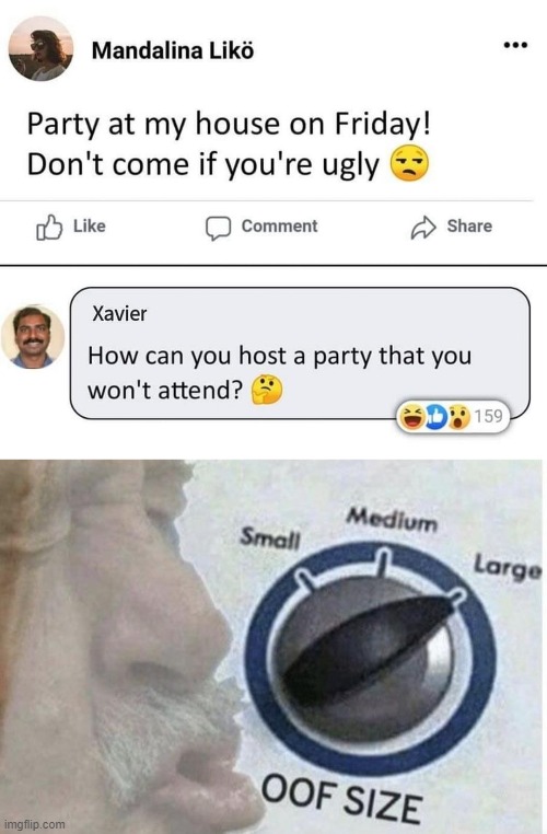 Oof that's Gotta Hurt | image tagged in oof size large | made w/ Imgflip meme maker