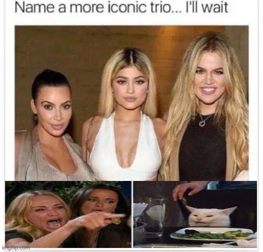Name a More Iconic Trio | image tagged in name a more iconic trio | made w/ Imgflip meme maker