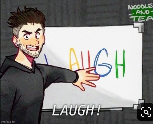 LAUGH | made w/ Imgflip meme maker