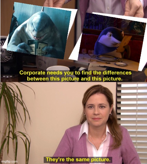 A King Shark and Lenny meme | image tagged in memes,they're the same picture,shark tale,lenny,king shark,dc comics | made w/ Imgflip meme maker
