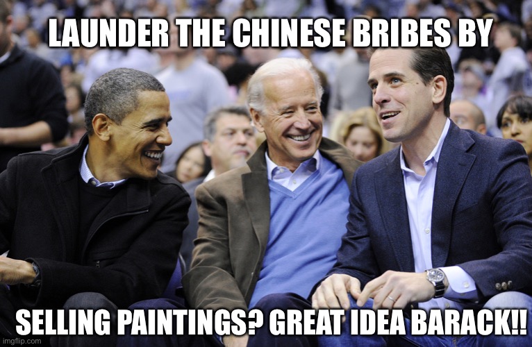 Two | LAUNDER THE CHINESE BRIBES BY; SELLING PAINTINGS? GREAT IDEA BARACK!! | image tagged in hunter obama and joe biden | made w/ Imgflip meme maker