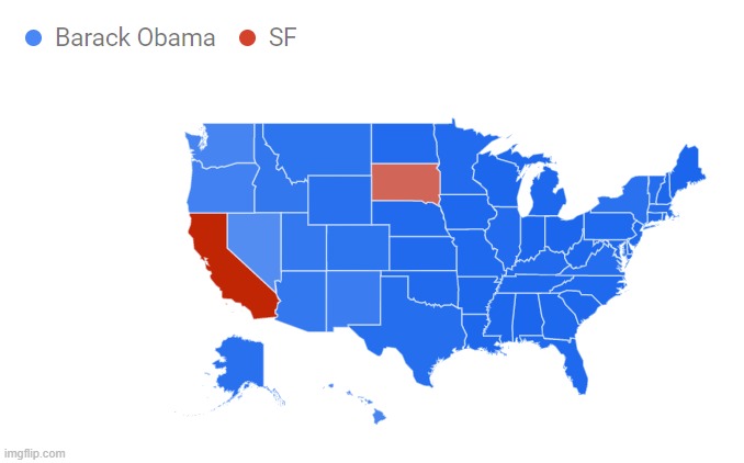 I am more famous than Barack Obama in California and South Dakota | made w/ Imgflip meme maker