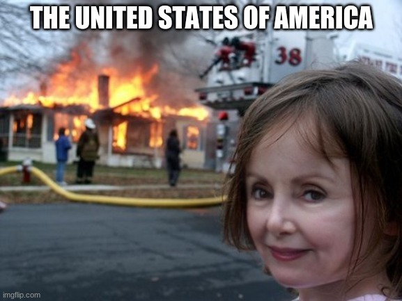 THE UNITED STATES OF AMERICA | made w/ Imgflip meme maker