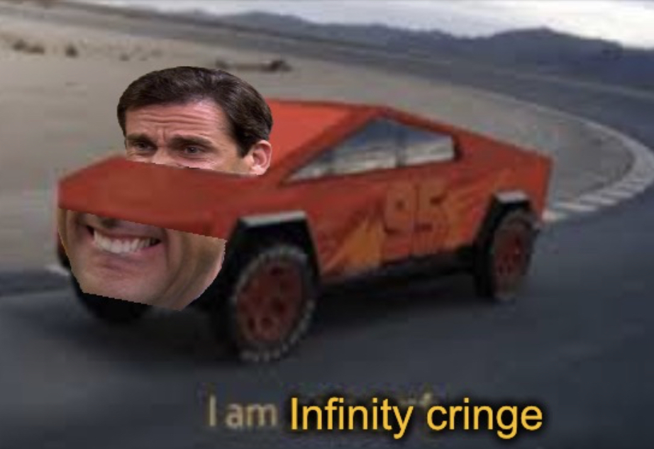 I am infinity cringe Blank Meme Template