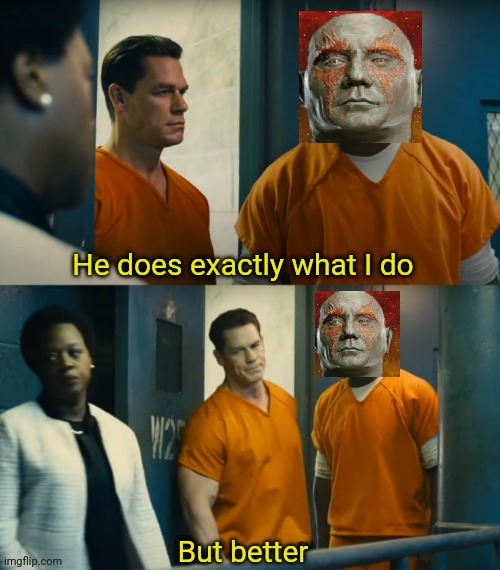Do you understand this | image tagged in suicide squad,drax,john cena,guardians of the galaxy,memes,imgflip | made w/ Imgflip meme maker