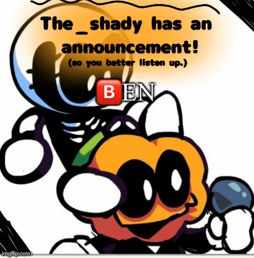 The_shady spooky month temp | 🅱️EN | image tagged in the_shady spooky month temp | made w/ Imgflip meme maker