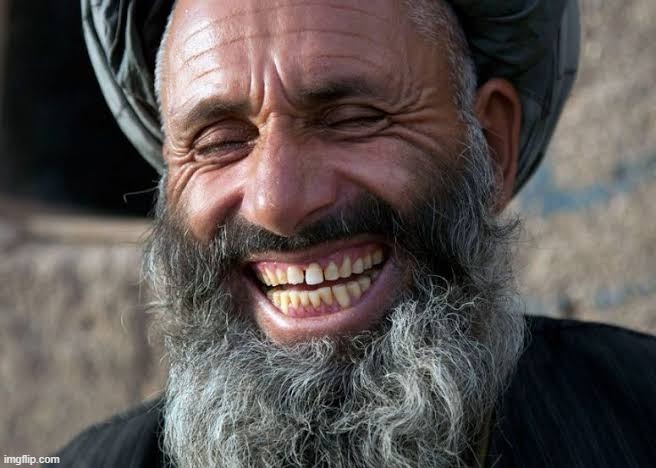 Taliban laugh | image tagged in taliban laugh | made w/ Imgflip meme maker