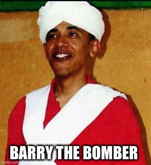 young obama Muslim  | BARRY THE BOMBER | image tagged in young obama muslim | made w/ Imgflip meme maker