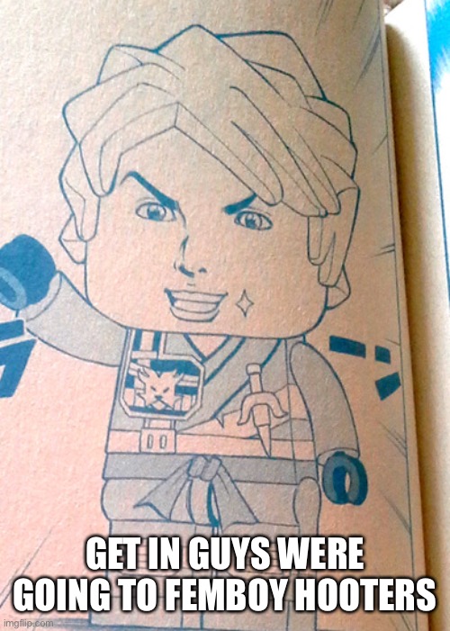 Jojo Lloyd | GET IN GUYS WERE GOING TO FEMBOY HOOTERS | image tagged in jojo lloyd | made w/ Imgflip meme maker