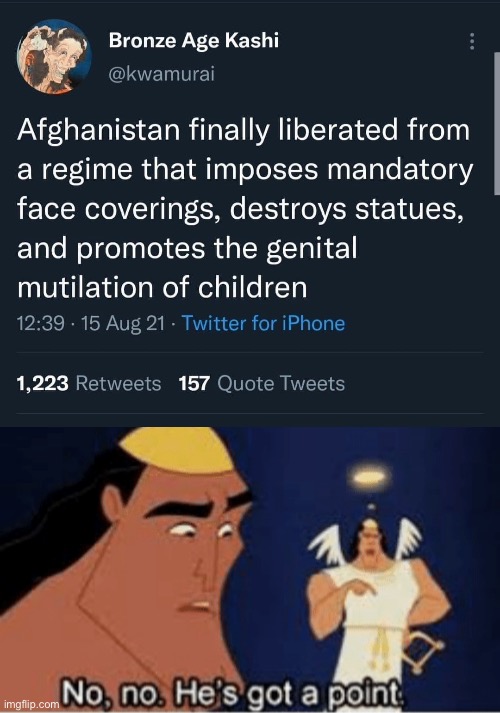 I would’ve rooted for the U.S. but it’s getting increasingly difficult to root for a nation that hates white people | image tagged in no no he's got a point,afghanistan,usa,taliban | made w/ Imgflip meme maker