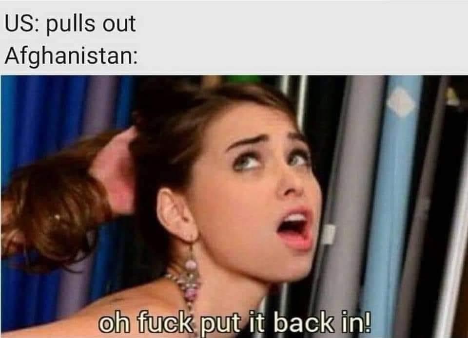 Us pulls out of Afghanistan Blank Meme Template