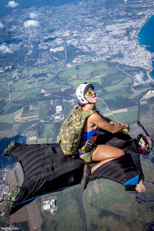 Wingsuit Rodeo | image tagged in wingsuit rodeo | made w/ Imgflip meme maker
