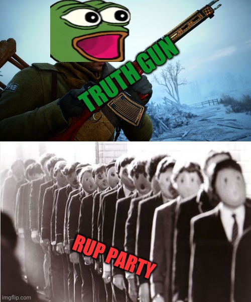 Why the masks... | TRUTH GUN; RUP PARTY | image tagged in vote,pepe,party,face mask,whats behind the mask | made w/ Imgflip meme maker