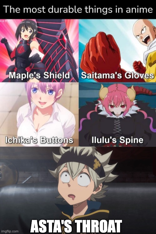 Asta's Throat | ASTA'S THROAT | image tagged in anime | made w/ Imgflip meme maker