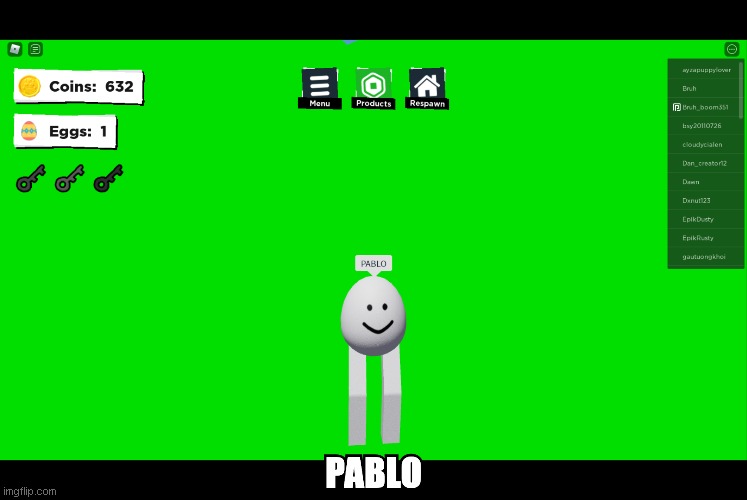 PABLO | image tagged in pablo eg | made w/ Imgflip meme maker