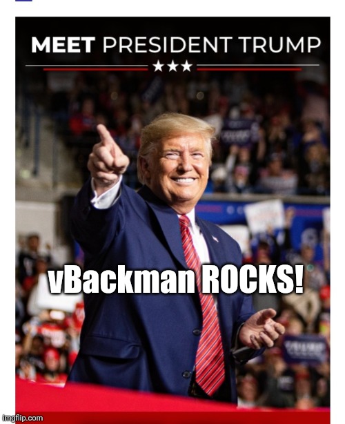 vBackman ROCKS! | made w/ Imgflip meme maker