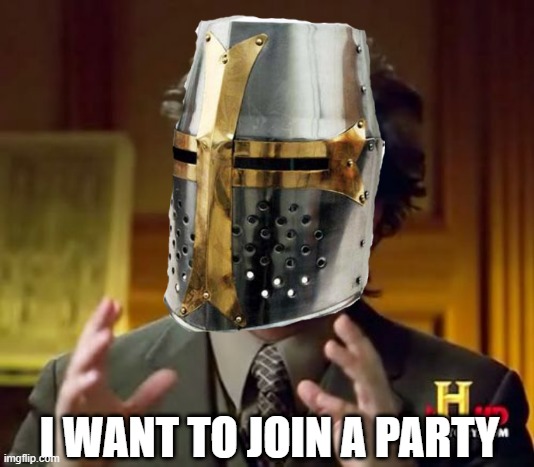 I'll be a HOC or a VP I don't really care | I WANT TO JOIN A PARTY | image tagged in memes,ancient aliens | made w/ Imgflip meme maker