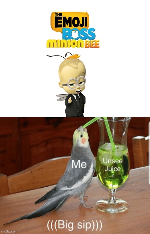 Unsee juice | image tagged in unsee juice | made w/ Imgflip meme maker