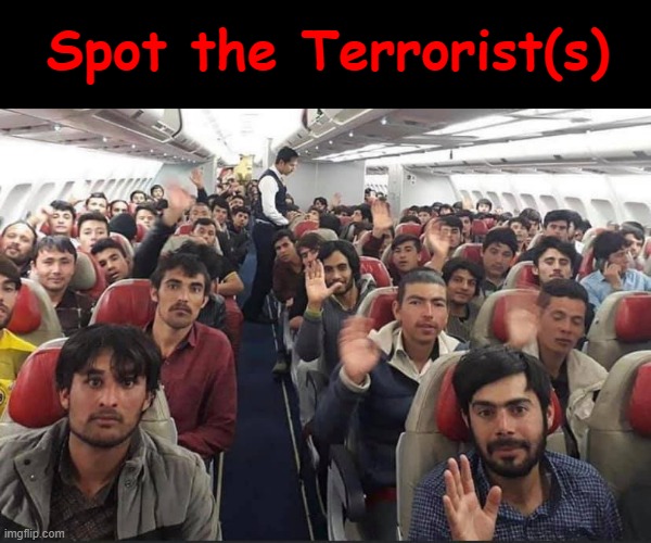 Spot the Terrorist(s) | Spot the Terrorist(s) | image tagged in taliban | made w/ Imgflip meme maker