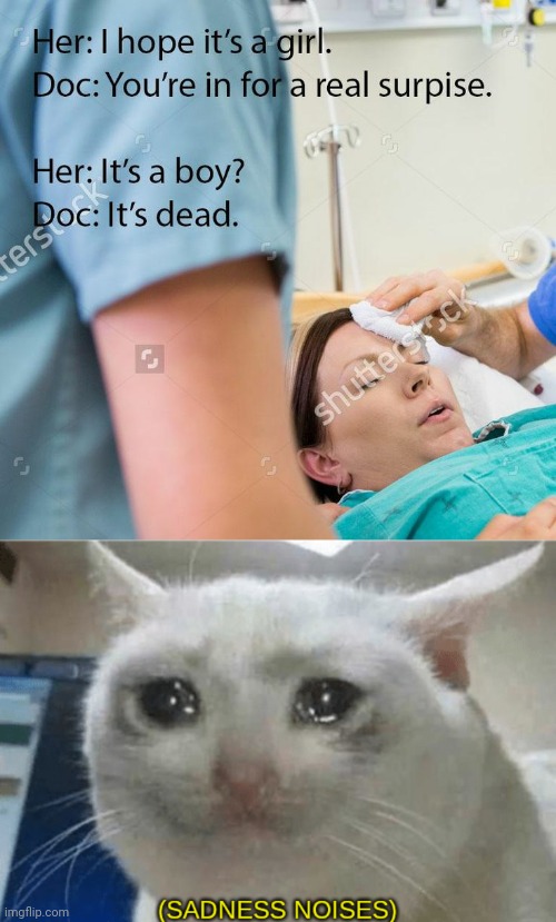 Oof | image tagged in sadness noises,dark humor,funny,death,doctor | made w/ Imgflip meme maker