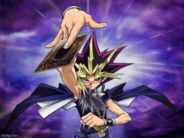 Yugioh  | image tagged in yugioh | made w/ Imgflip meme maker